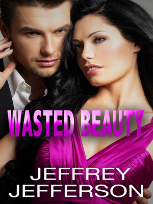 cover image of Wasted Beauty